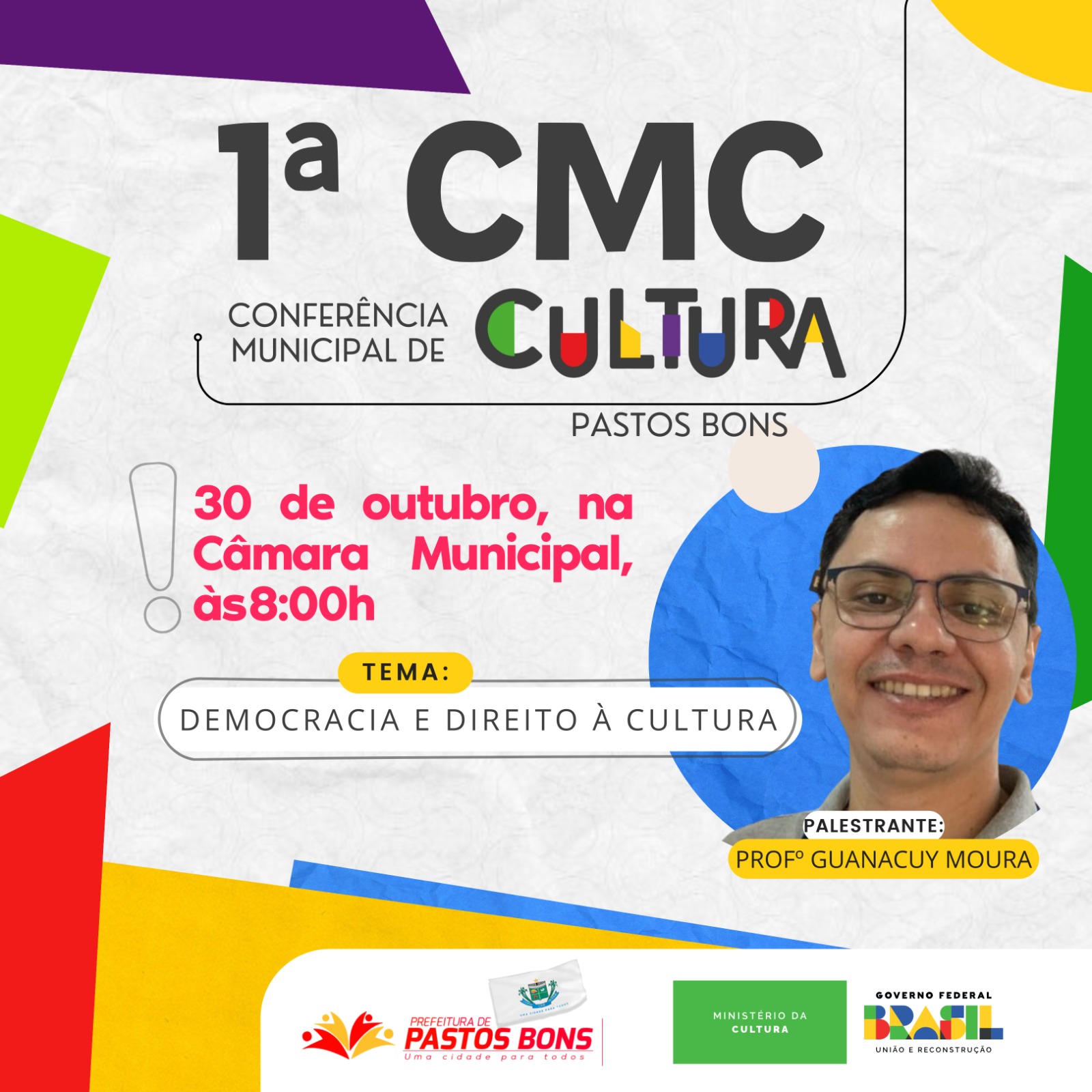será realizada a 1ª Conferência Municipal de Cultura de Pastos Bons